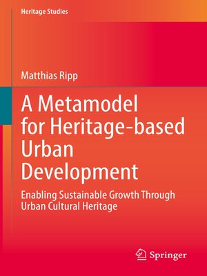cover image of A Metamodel for Heritage-based Urban Development